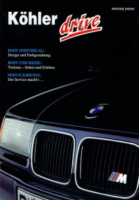 BMW Magazin Köhler Drive Zeitschrift Winter 1992