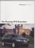Klasse: VW Touareg W12 Executive Prospekt  Juni 2005