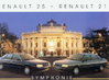 Renault 21 und 25 Symphonie Autoprospekt - 3481