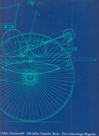 Mercedes Benz 100 Jahre - Geburtstags Magazin 1985