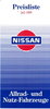 Nissan Preisliste 1990 Allrad Nutzfahrzeuge 3952*
