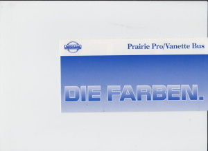 Nissan Prairie Pro und Vanette Bus Farbkarte 1992