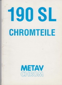 Metav Chrom -  Mercedes 190 SL Prospekt