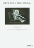 Opel Autoprospekt zum Full Size Airbag 1994 - 8373