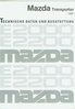 Mazda E 2000 E2200 Technikprospekt  -9590