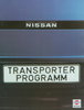 Nissan Transporter Programm Prospekt 1984 -9837
