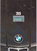 BMW 315 - Dreier  original Prospekt I - 1981