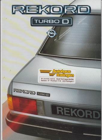 Opel Rekord E Turbo D Prospekt 1984