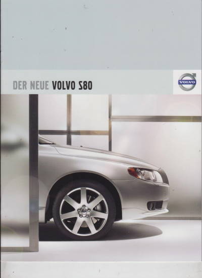 Volvo  S 80 Werbeprospekt 2007
