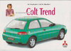 Mitsubishi Colt Trend Prospekt 1995