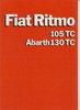 Fiat  Ritmo 105 TC - Abarth 130 TC Prospekt 10/84