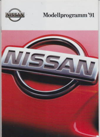 Autoprospekt Nissan PKW-Programm 1991