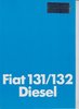 Prospekt Oldtimer Fiat 131 - 132 Diesel
