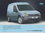 Robust: Ford Transit Connect 9/ 06
