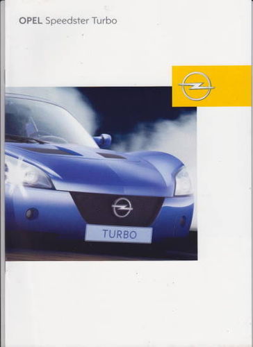 Dreamcar: Opel Speedster turbo 2004