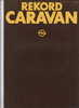 Opel Rekord Caravan 1980