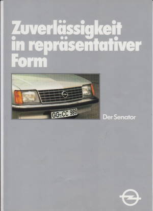 Repräsentativ: Opel Senator  1980