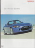 Für die Sinne: Honda S2000 2004