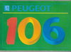 Fein: Peugeot 106 1992