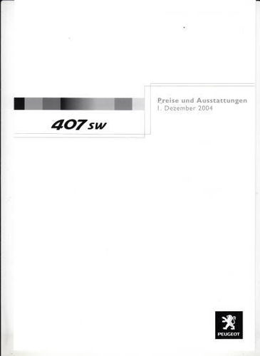 Preisliste Peugeot 407 sw 1. Dezember 2004