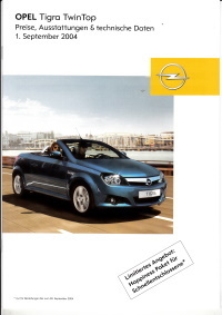 Preise Technik Opel Tigra Twintop 1. September 2004