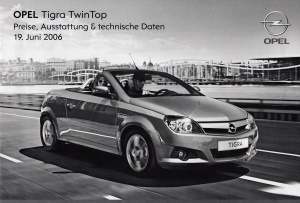 Preise Technik Opel Tigra Twintop 19. Juni 2006