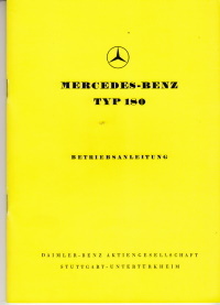 Betriebsanleitung Mercedes 180  Ponton 1955 Nachdruck