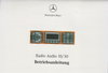 Betriebsanleitung Mercedes Radio Audio 10 / 30