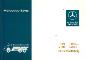 Mercedes LKW Kurzhauber L 1924 1928 2624 2628 6x4 Betriebsanleitung Stand 2/1980 