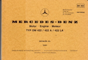 Mercedes Teile Bildkatalog Motor OM 422 1981