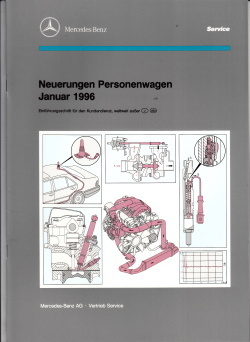 Werkstatthandbuch Mercedes Neuerungen PKW Januar 1996