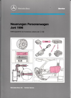 Werkstatthandbuch Mercedes Neuerungen PKW Juni 1996