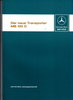 Werkstatthandbuch Mercedes Transporter 100 D 1987