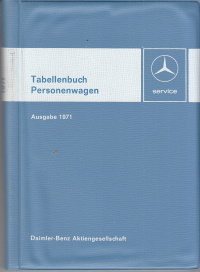 Tabellenbuch Mercedes Personenwagen 12- 1971