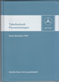 Tabellenbuch Mercedes Personenwagen 12- 1975