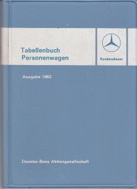 Tabellenbuch Mercedes Personenwagen Juli 1963