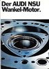 Autoprospekt Der Audi NSU Wankel Motor 8 - 1973 gelocht