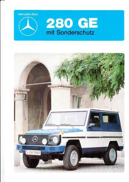 Autoprospekt Mercedes G Klasse 280 GE mit Sonderschutz 1982