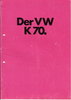 Autoprospekt VW K 70 August 1972 gelocht