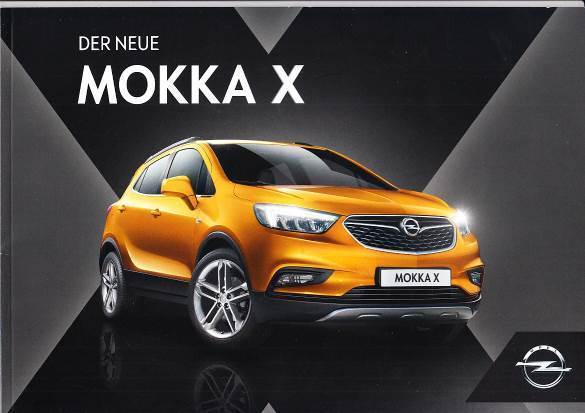 Autoprospekt Opel Mokka X Mai 2016