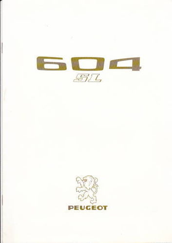 Autoprospekt Peugeot 604 SL  1976