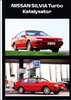 Autoprospekt Nissan Silvia Turbo Kat Juni 1985