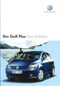 Autoprospekt VW Golf Plus Tour Edition Februar 2007