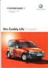 Autoprospekt VW Caddy Life Tramper Oktober 2005