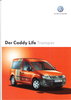 Autoprospekt VW Caddy Life Camper Oktober 2005