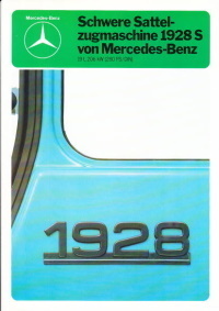 Autoprospekt Mercedes LKW Sattelzugmaschine 1928 S 1979