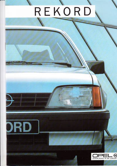 Autoprospekt Opel Rekord E August 1985