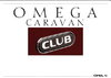 Prospekt Opel Omega Caravan Club März 1991