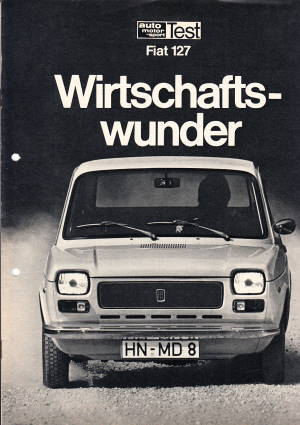 Testbericht Fiat 127 gelocht 1971