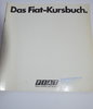Autoprospekt Fiat Kursbuch 2 - 1976 Großformat